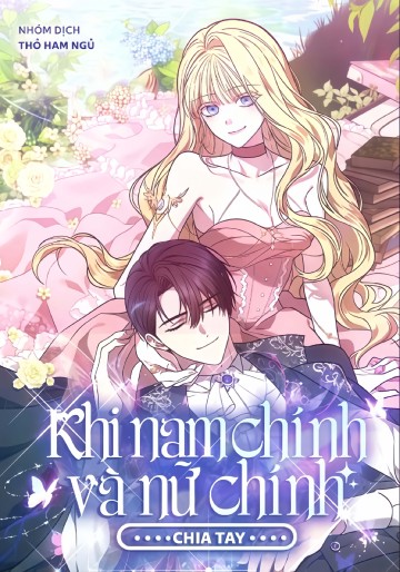 Khi Nam Chính Và Nữ Chính Chia Tay