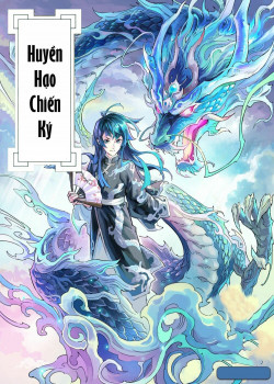 HUYỀN HẠO CHIẾN KÍ