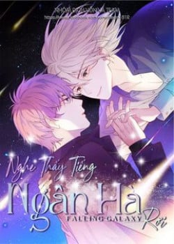 NGHE THẤY TIẾNG NGÂN HÀ RƠI